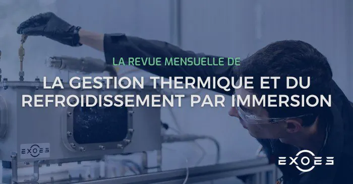Monthly Digest of Immersion Cooling (2)